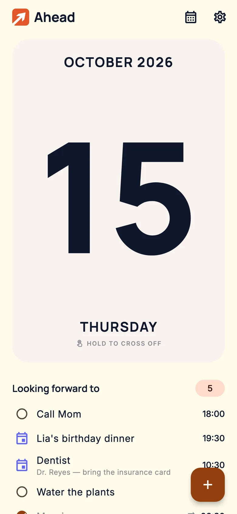 Ahead's day page: a large calendar card showing Thursday, October 15, with the hint 'Hold to cross off' and a list of today's plans below.